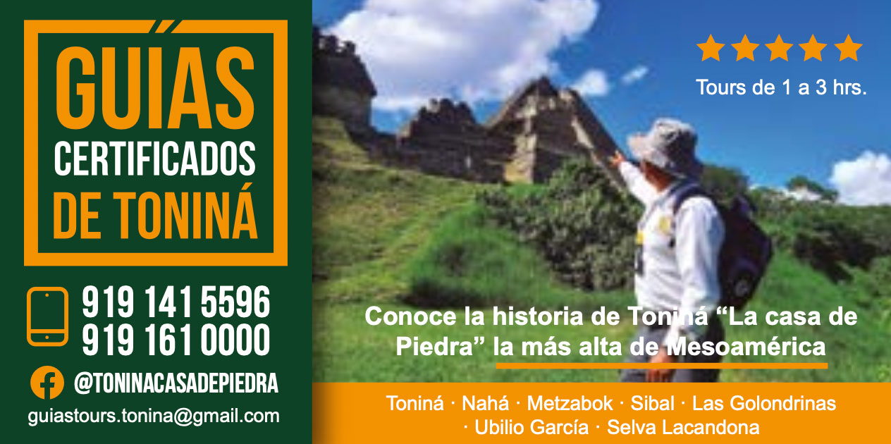 Guias certificados de Toniná Visit Ocosingo Chiapas